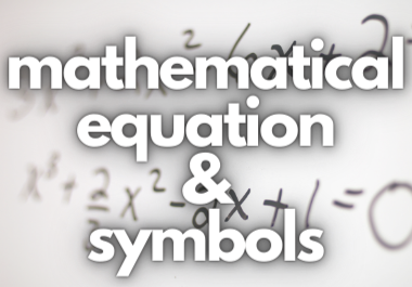 I will add mathematical eqautions and symbols on word & ppt 
