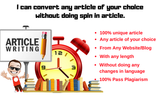 I can Make Any Article Unique Of your Choice Without Doing any Spinning