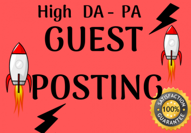 Write And Publish 10 High DA 99 Unique Guest Post