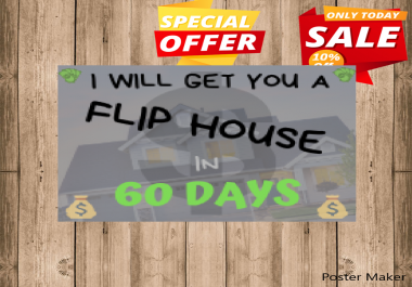 How to buy a flip house within 60 days with no money