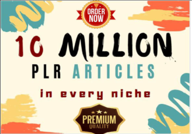 I will send you 10M PLR,  8000 Ebooks,  6000 images,  2500 stock video and MORE