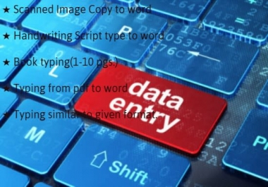 I will do typing job from pdf,  script,  image, scanned copy to word