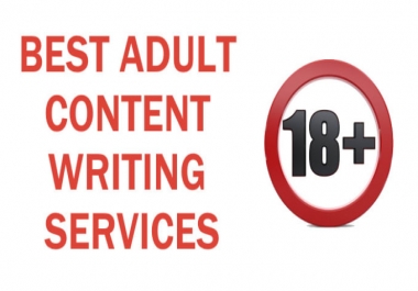 I will write erotic adult content for your website or Blog