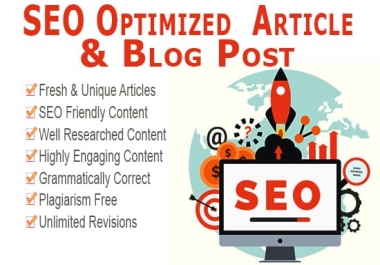 write 500+ unique High quality and SEO optimized Articles And blog post