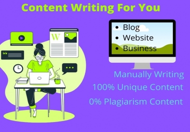 I will write any type of unique content of 1500 words