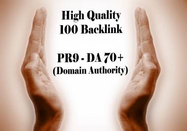 100 PR9 - DA 70+ backlink Domain Authority